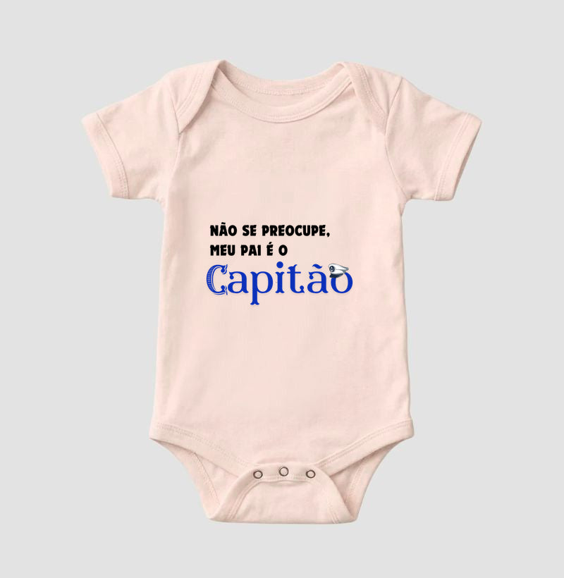 Não se preocupe, meu pai é capitão
