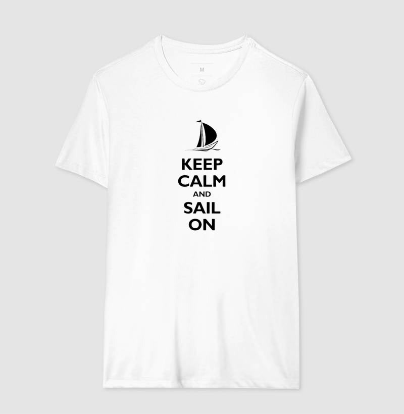 Keep Calm and Sail On
