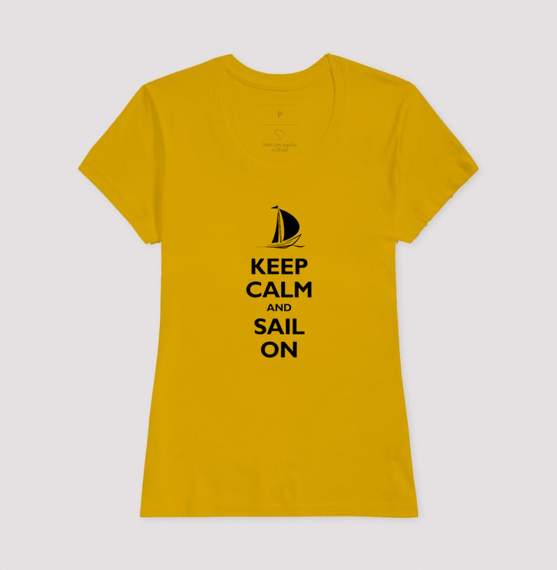 Keep Calm and Sail On