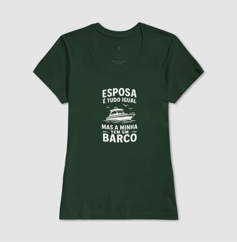 Esposa é tudo igual, mas a minha tem um barco