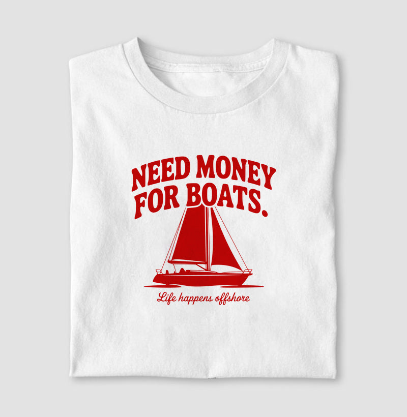 Need Money for BOATS