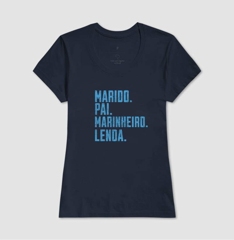 Marido Pai Marinheiro Lenda