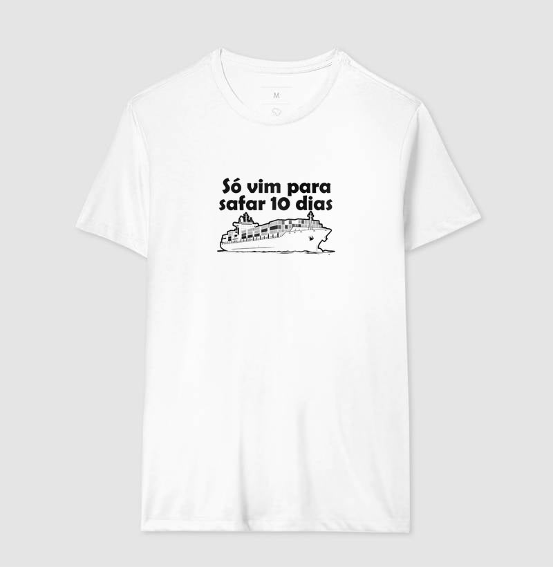 So vim para safar 10 dias