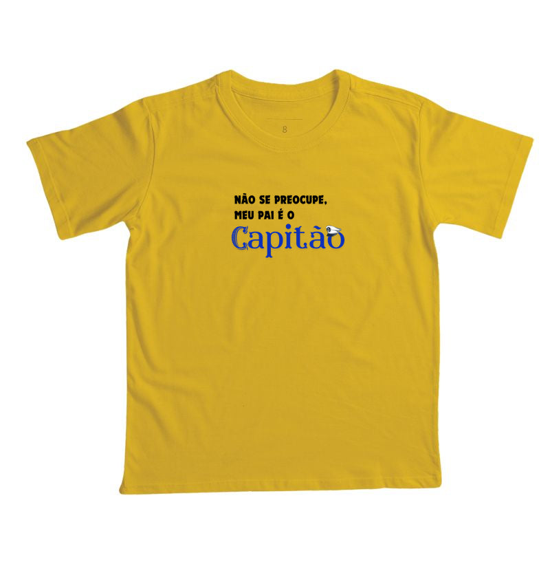 Não se preocupe, meu pai é capitão