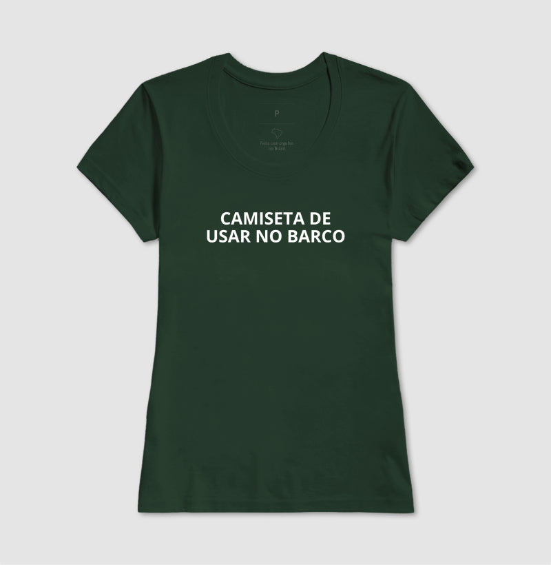 Camiseta de usar no barco