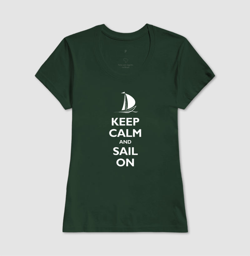 Keep Calm and Sail On