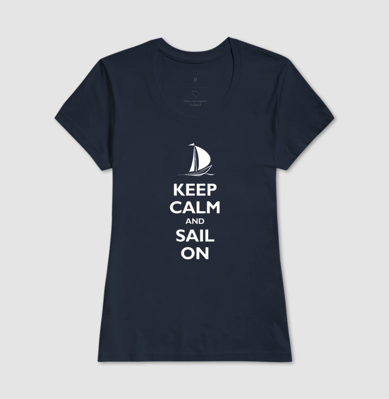Keep Calm and Sail On