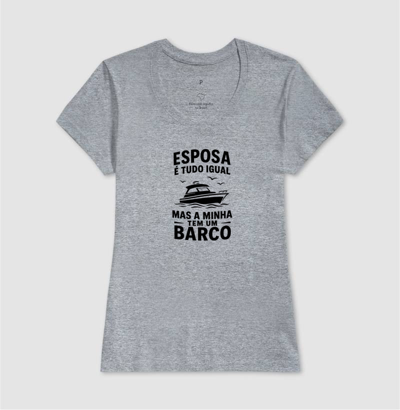 Esposa é tudo igual, mas a minha tem um barco