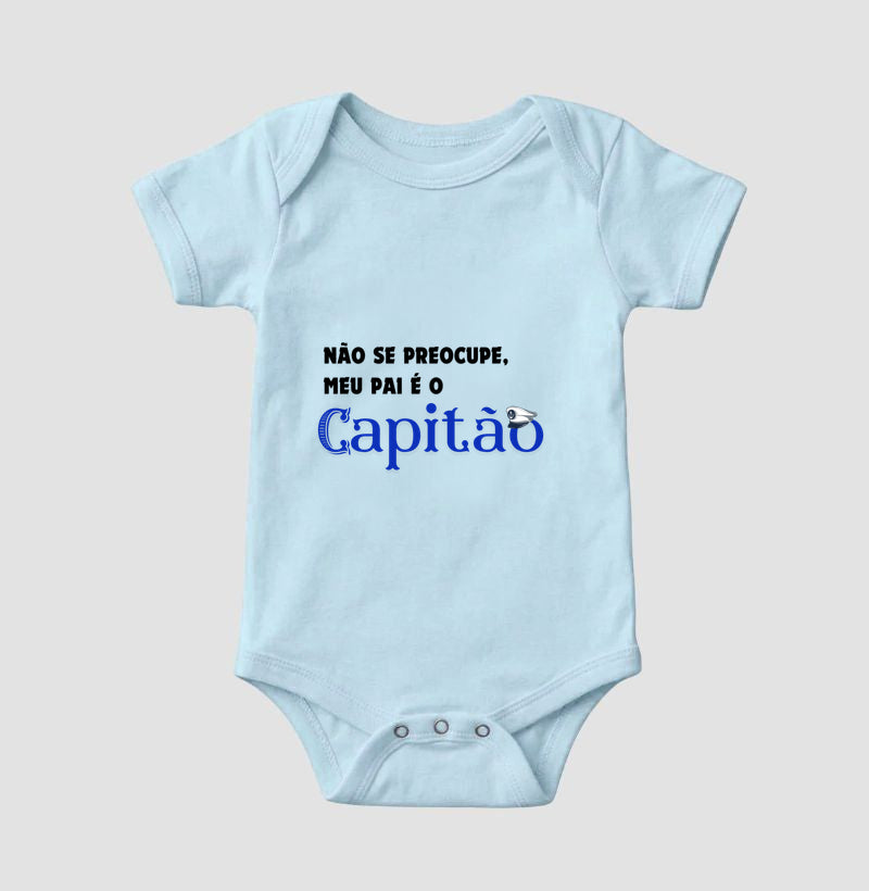 Não se preocupe, meu pai é capitão