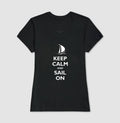 Keep Calm and Sail On