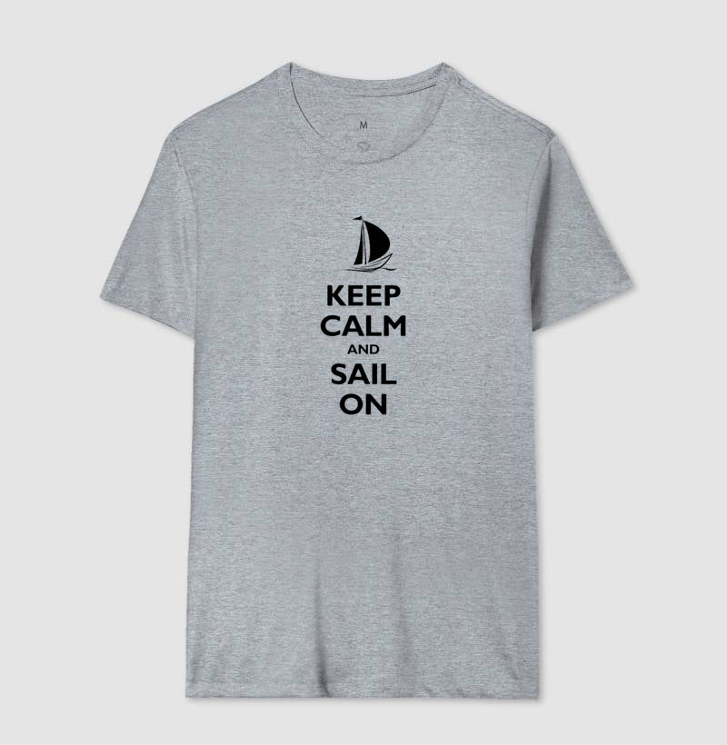 Keep Calm and Sail On