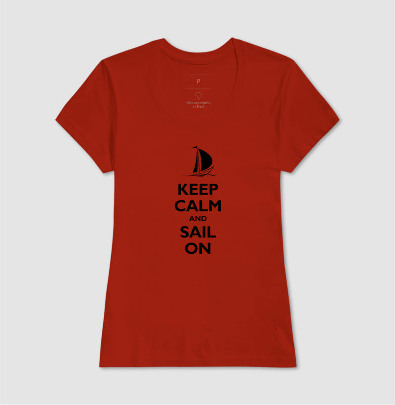Keep Calm and Sail On
