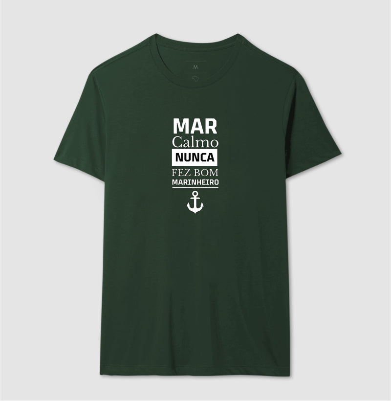 Mar calmo nunca fez bom marinheiro