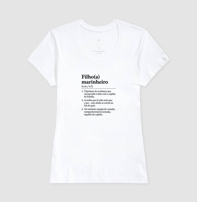 Camiseta Filho(a) Marinheiro Branca - Dia dos Pais