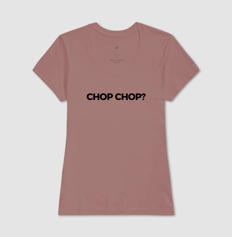 Chop Chop?