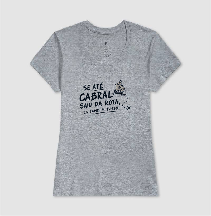 Se até cabral saiu da rota
