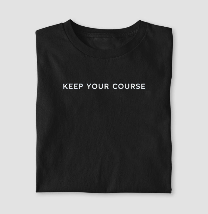 Keep your course