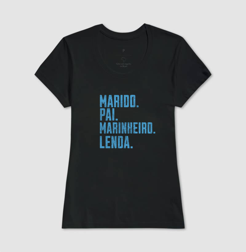 Marido Pai Marinheiro Lenda