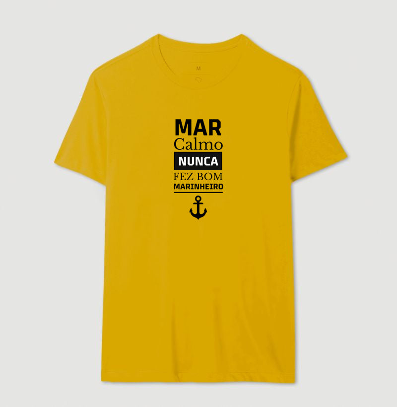 Mar calmo nunca fez bom marinheiro