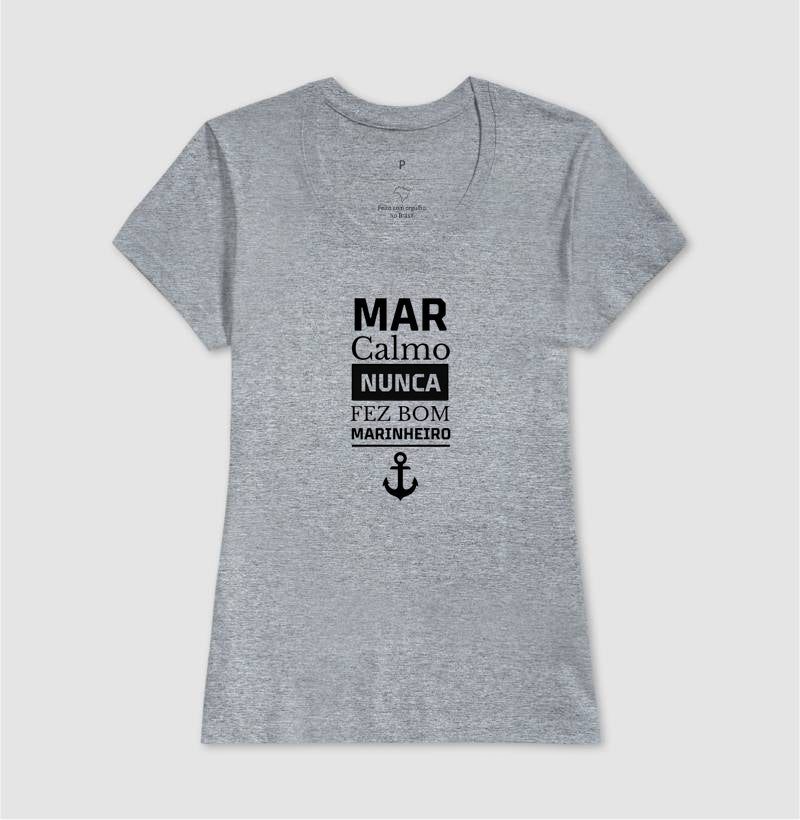 Mar calmo nunca fez bom marinheiro